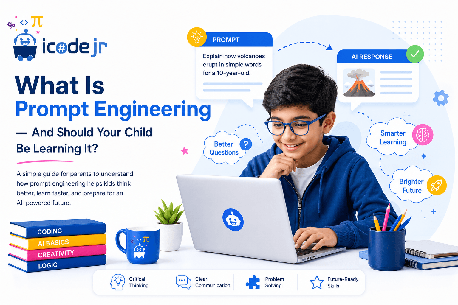 What Is Prompt Engineering — And Should Your Child Be Learning It?