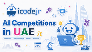 AI Competitions in UAE: How iCodejr Is Helping Students Build Future-Ready Skills