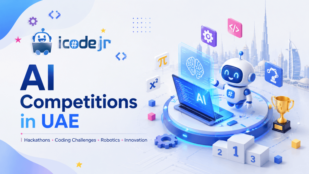 AI Competitions in UAE: How iCodejr Is Helping Students Build Future-Ready Skills